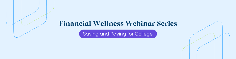 saving and paying for college webinar