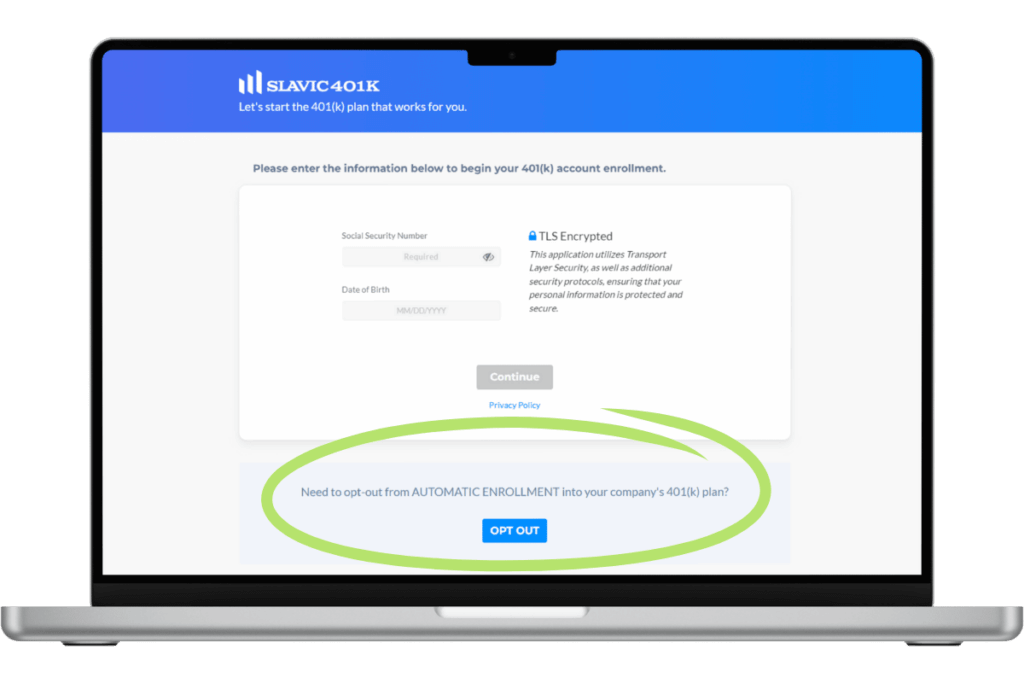 Slavic401k Auto Enrollment Opt Out